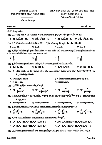 Kiểm tra cuối học kì 2 Toán Lớp 10 - Mã đề 103 - Năm học 2022-2023 - Trường THPT Phan Ngọc Hiển (Có đáp án)