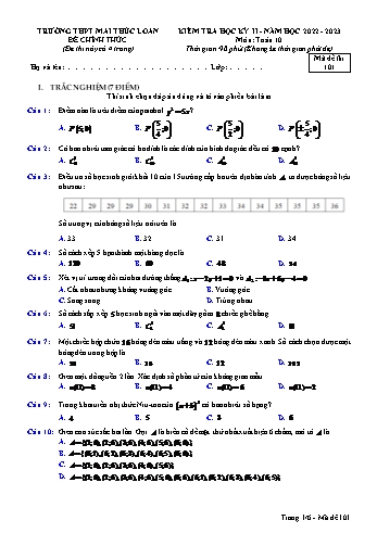 Kiểm tra học kì 2 Toán Lớp 10 - Mã đề 101 - Năm học 2022-2023 - Trường THPT Mai Thúc Loan (Có đáp án)