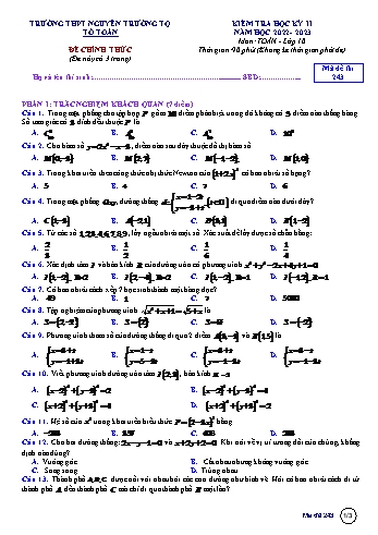 Kiểm tra học kì 2 Toán Lớp 10 - Mã đề 243 - Năm học 2022-2023 - Trường THPT Nguyễn Trường Tộ (Có đáp án)