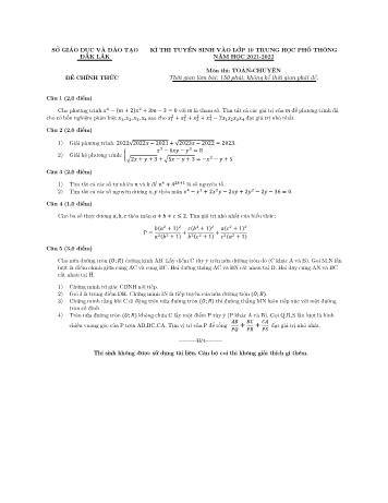 Kỳ thi tuyển sinh vào Lớp 10 THPT môn Toán (Chuyên) - Năm học 2021-2022 - Sở GD&ĐT Đắk Lắk (Có đáp án)