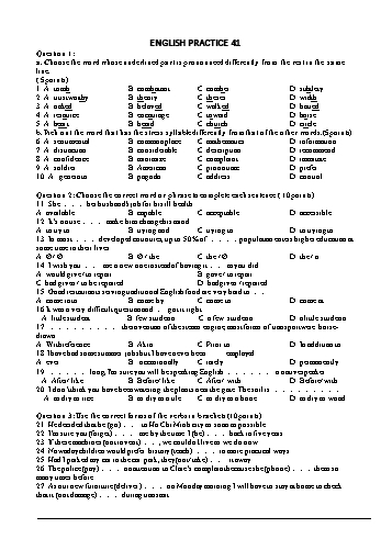 Đề luyện thi vào Lớp 10 chuyên Tiếng Anh - Đề 41 (Có đáp án)