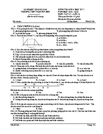 Kiểm tra giữa học kì 1 Vật lí Lớp 10 - Mã đề 201 - Năm học 2022-2023 - Trường THPT Nguyễn Huệ (Có đáp án)