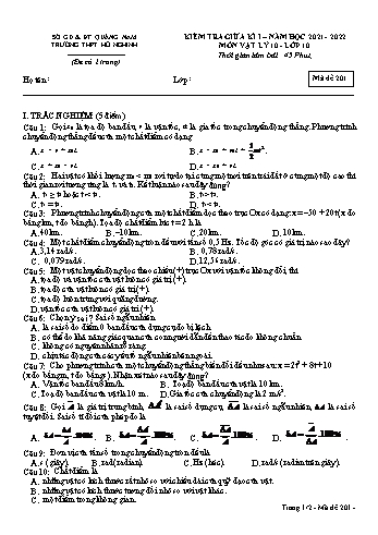 Kiểm tra giữa kì 1 Vật lí Lớp 10 - Mã đề 201 - Năm học 2021-2022 - Trường THPT Hồ Nghinh